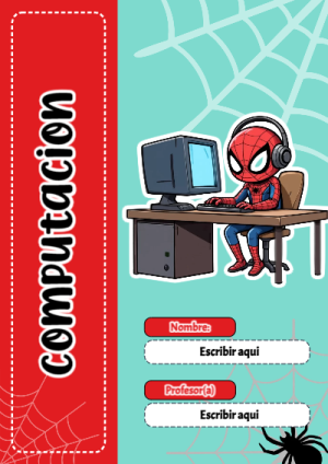 Portada de Spiderman de Computacion para cuaderno decorativa y bonita - ideal para cuadernos de espiral
