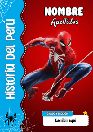 Portada de Spiderman de Historia del Perú para cuaderno fácil de imprimir - ideal para el nuevo año escolar